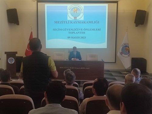 MEZİTLİ KAYMAKAMIMIZ SAYIN GÜRSOY OSMAN BİLGİN BAŞKANLIĞINDA SEÇİM GÜVENLİĞİ VE ÖNLEMLERİ TOPLANTISI GERÇEKLEŞTİRİLDİ. 